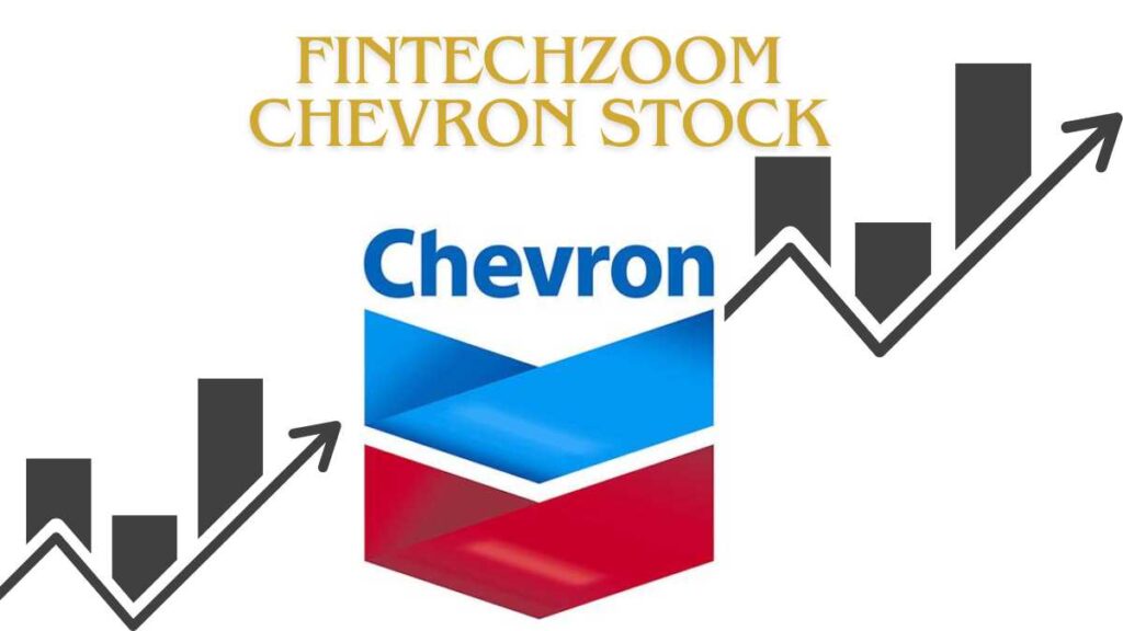 Risks and Challenges of Investing in FintechZoom Chevron Stock