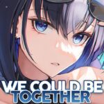 Nightcore - We Could Be Together (Gabry Ponte, LUM!X ft. Daddy DJ) - (Lyrics)